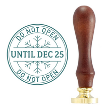 Wax Seal Stamp - Do Not Open - Sealed For The Holidays Collection - Spellbinders