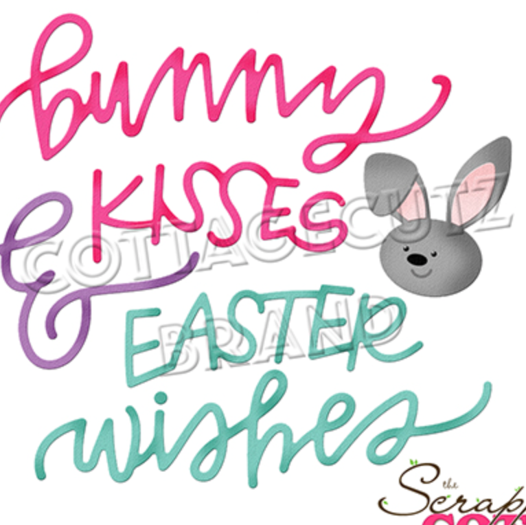 4x4 Bunny Kisses and Easter Wishes - Die - Cottage Cutz
