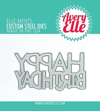Avery Elle - Happy Birthday Die - Steel Die Avery Elle
