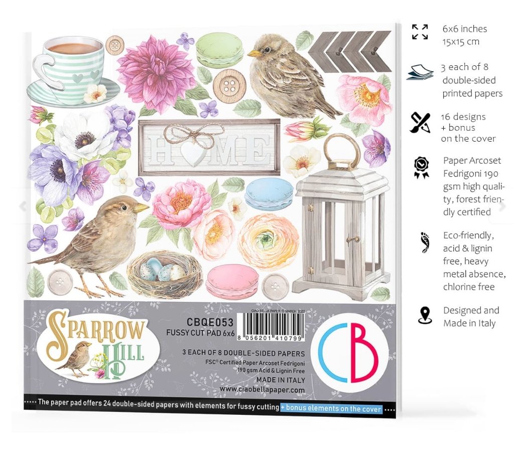 Ciao Bella - SPARROW HILL - FUSSY CUT PAD 6X6 24/PKG Ciao Bella
